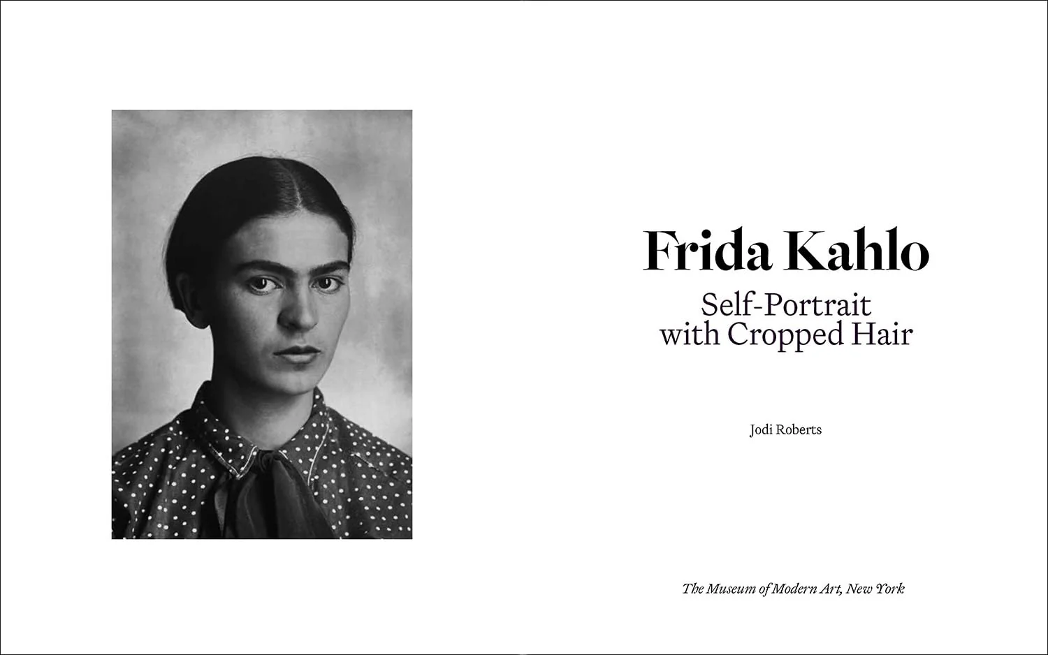 Frida Kahlo: Self-Portrait with Cropped Hair: Expanded Edition - Image 2